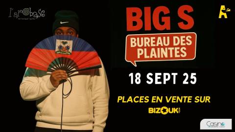 Spectacle de BIG S avec  Bureau des Plaintes 